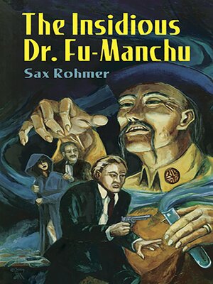 cover image of The Insidious Dr. Fu-Manchu